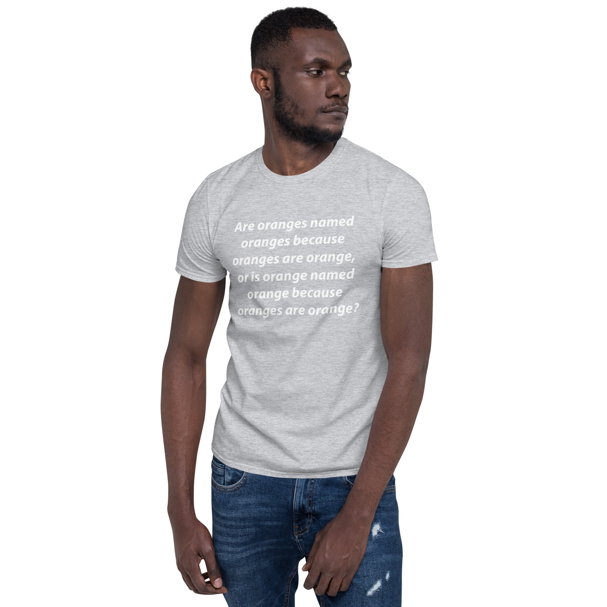 Orange Or Orange Short-Sleeve Unisex T-Shirt
