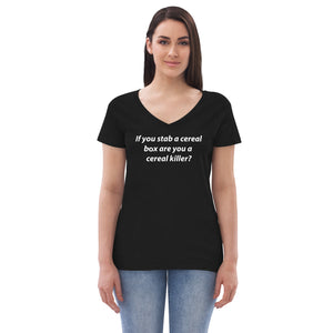 Cereal Killer Women’s recycled v-neck t-shirt