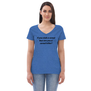 Cereal Killer Women’s recycled v-neck t-shirt