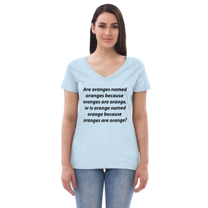Orange Or Orange Women’s recycled v-neck t-shirt