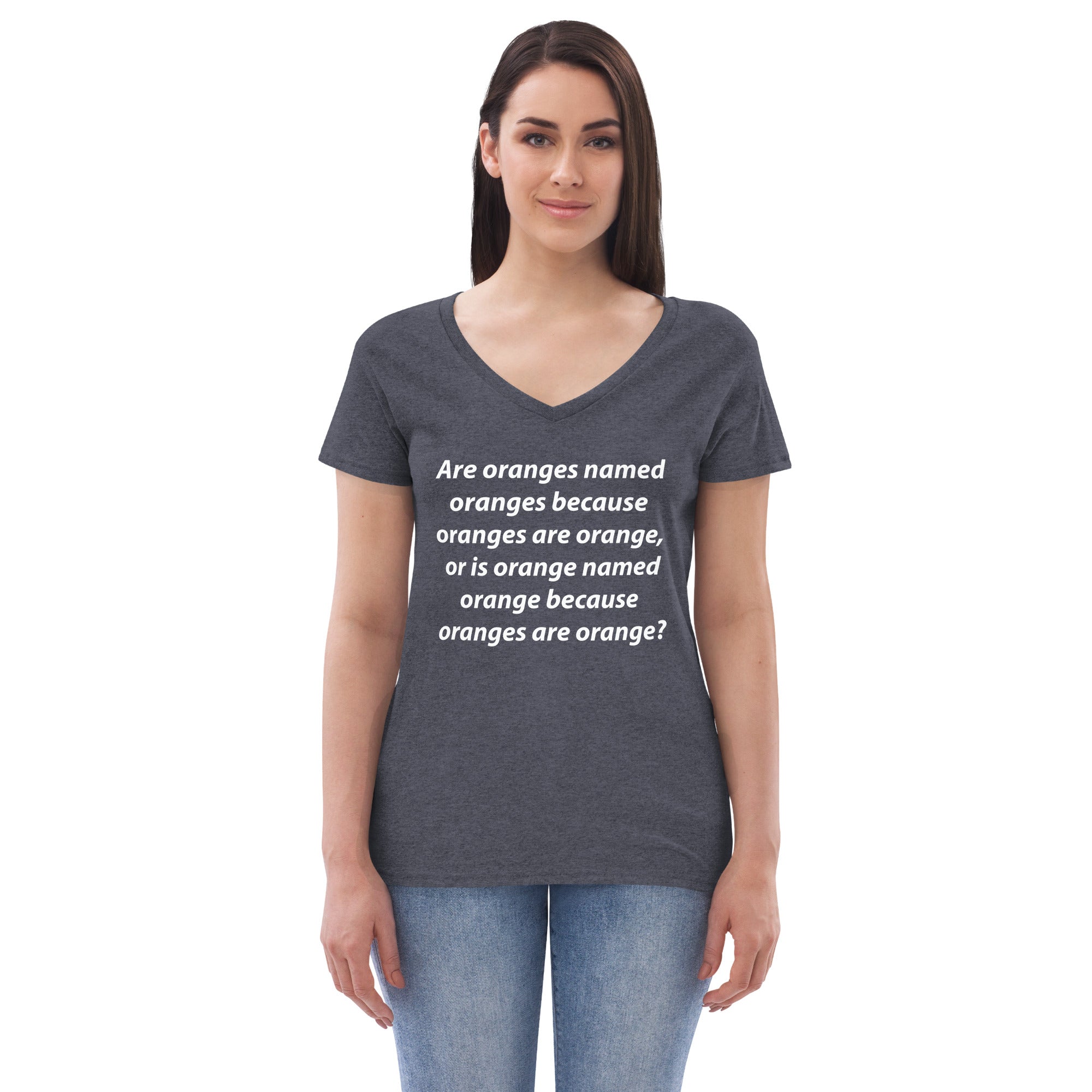 Orange Or Orange Women’s recycled v-neck t-shirt