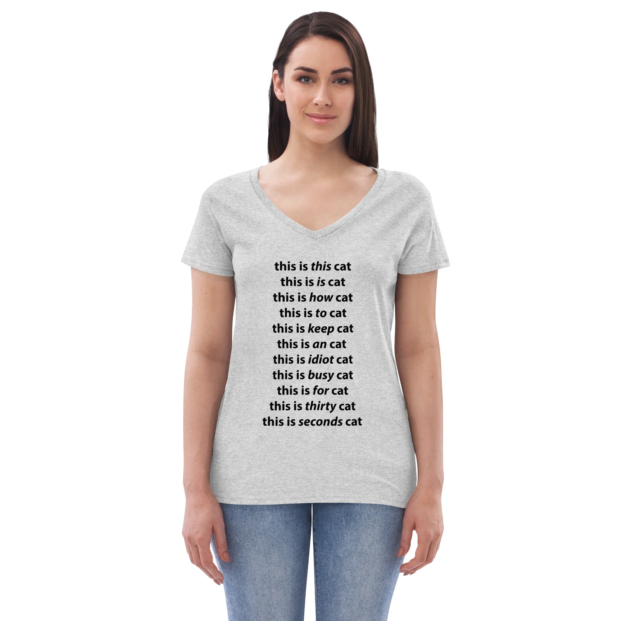 Idiot Cat Women’s recycled v-neck t-shirt